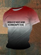 Herren geduld Ist Nicht Meine Kern kompetenz T-Shirt